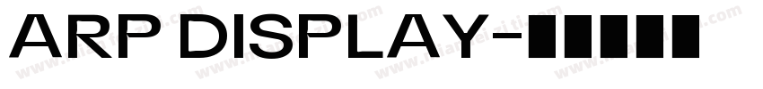 ARP DISPLAY字体转换